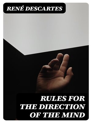 cover image of Rules for the Direction of the Mind